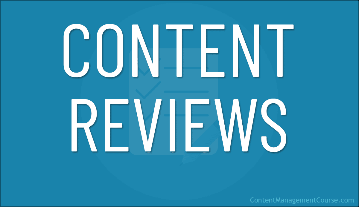 Content Reviews