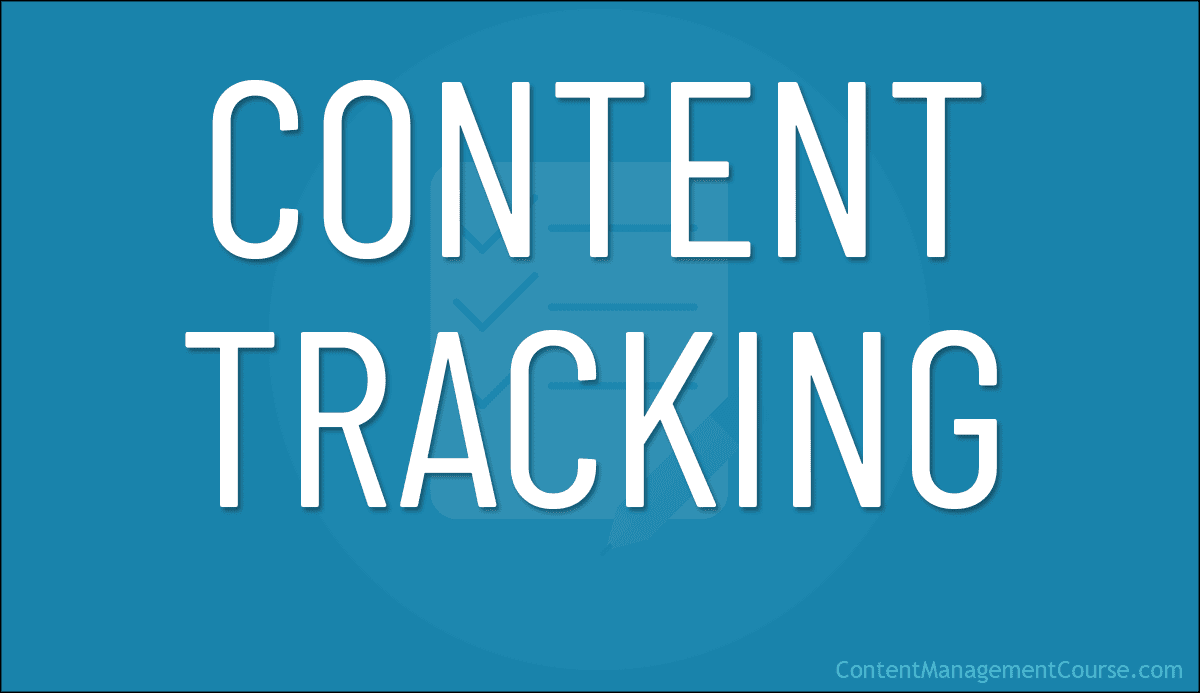 Content Tracking