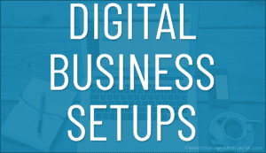 Digital Business Setups