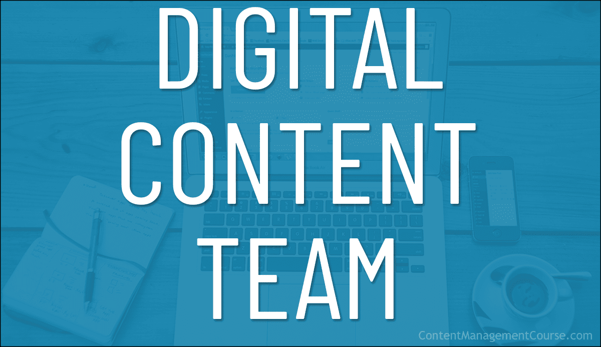 Digital Content Team
