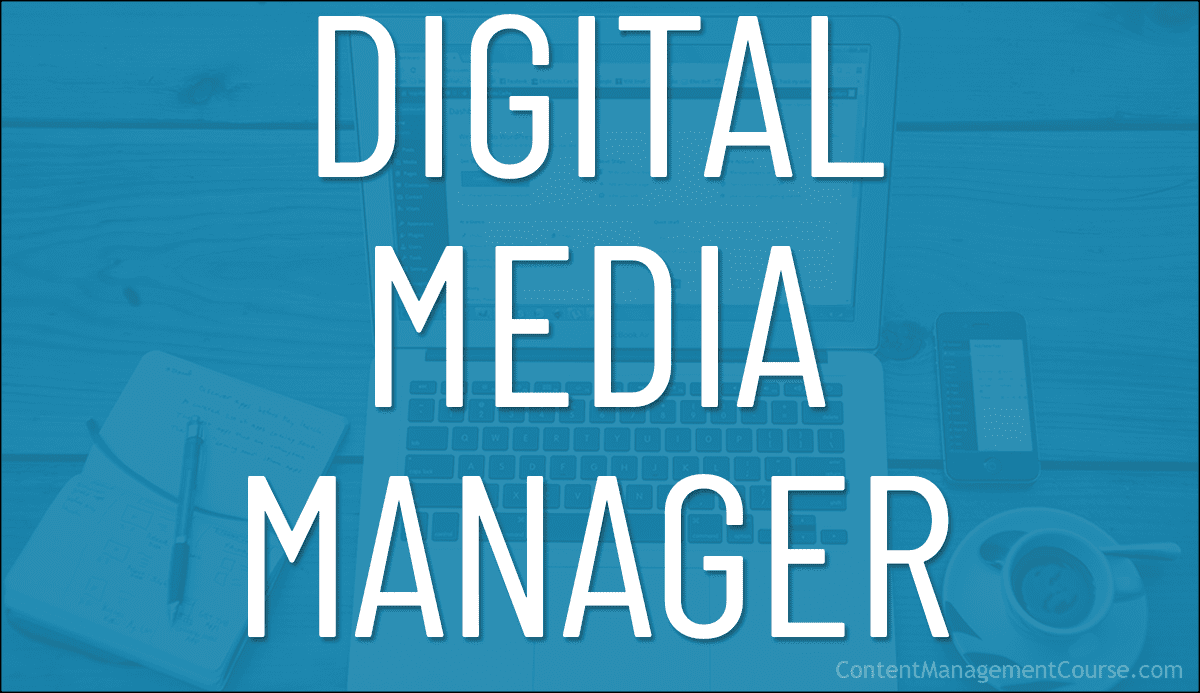 Digital Media Manager