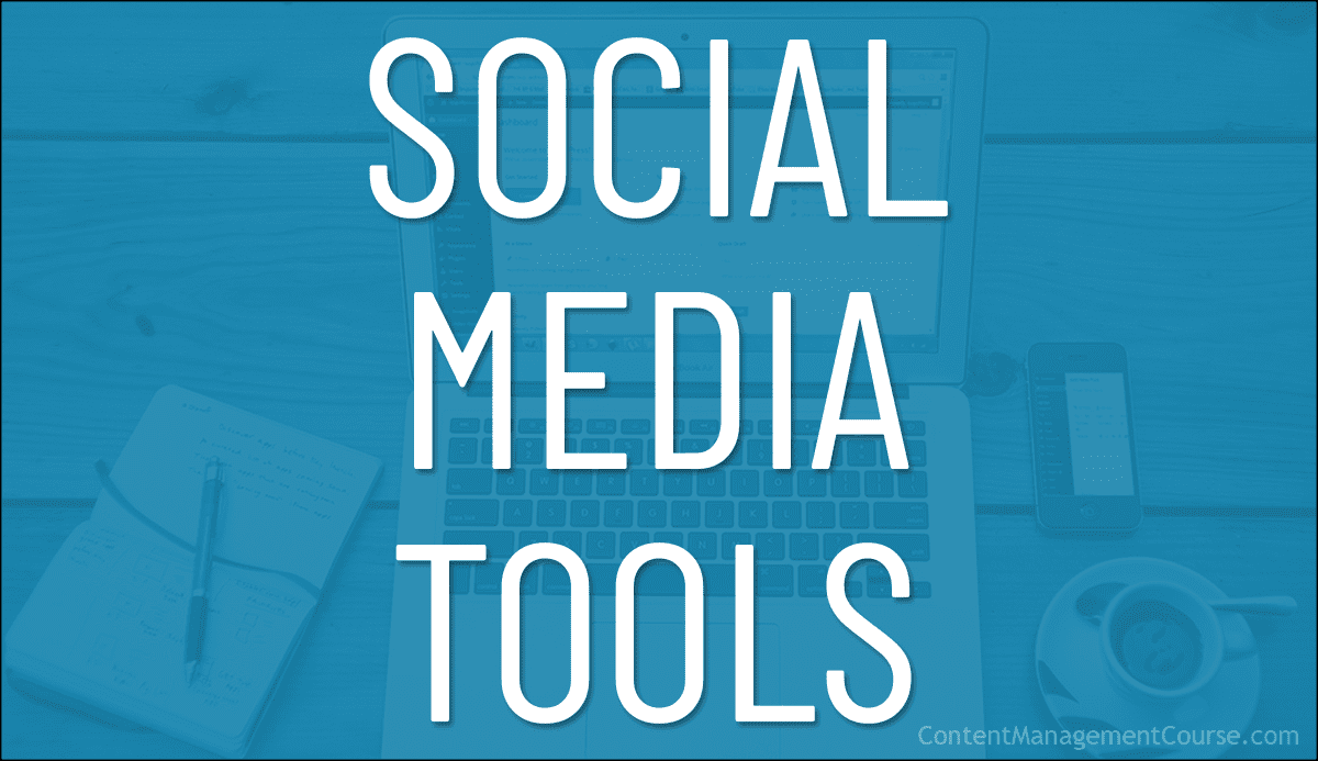 Social Media Tools & Resources