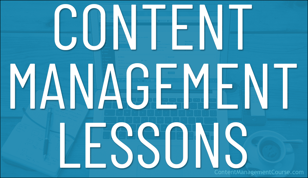 Content Management Lessons