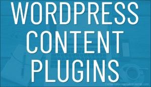 WordPress Content Plugins
