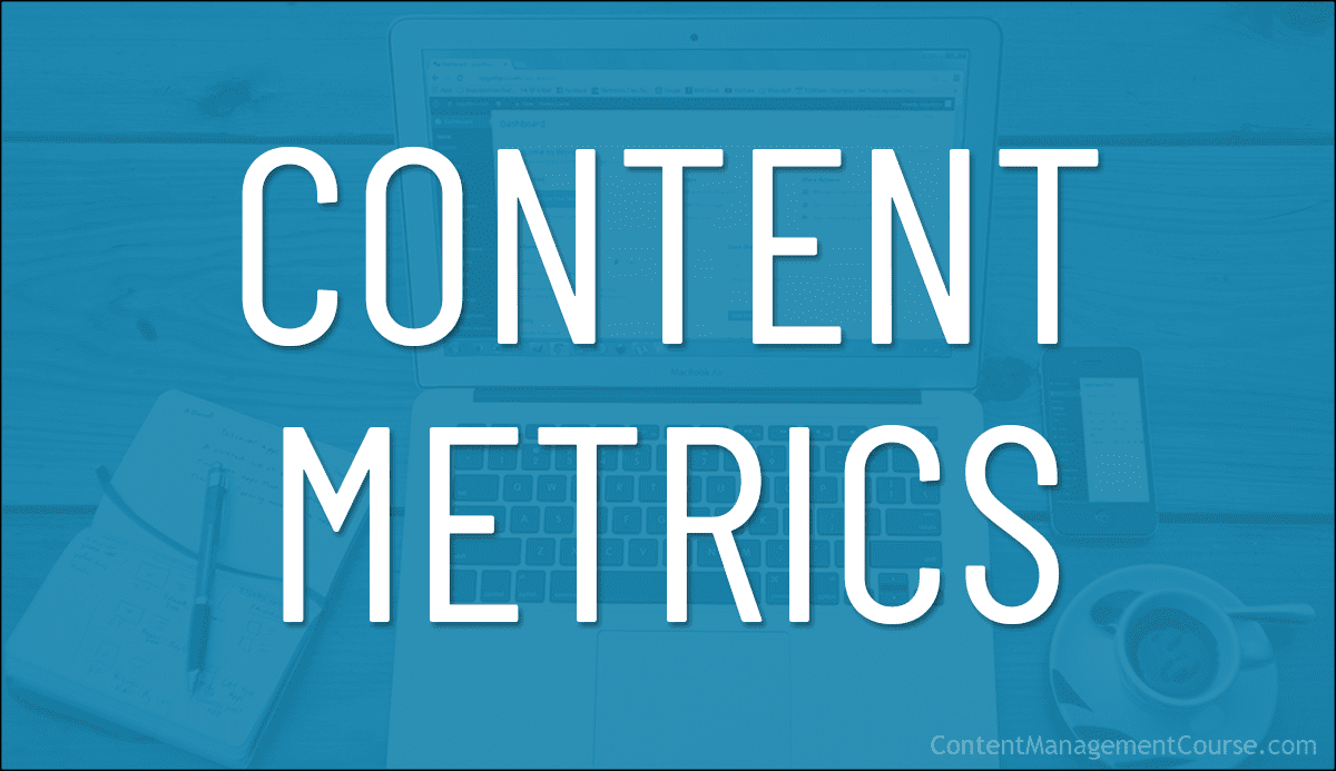 Content Metrics