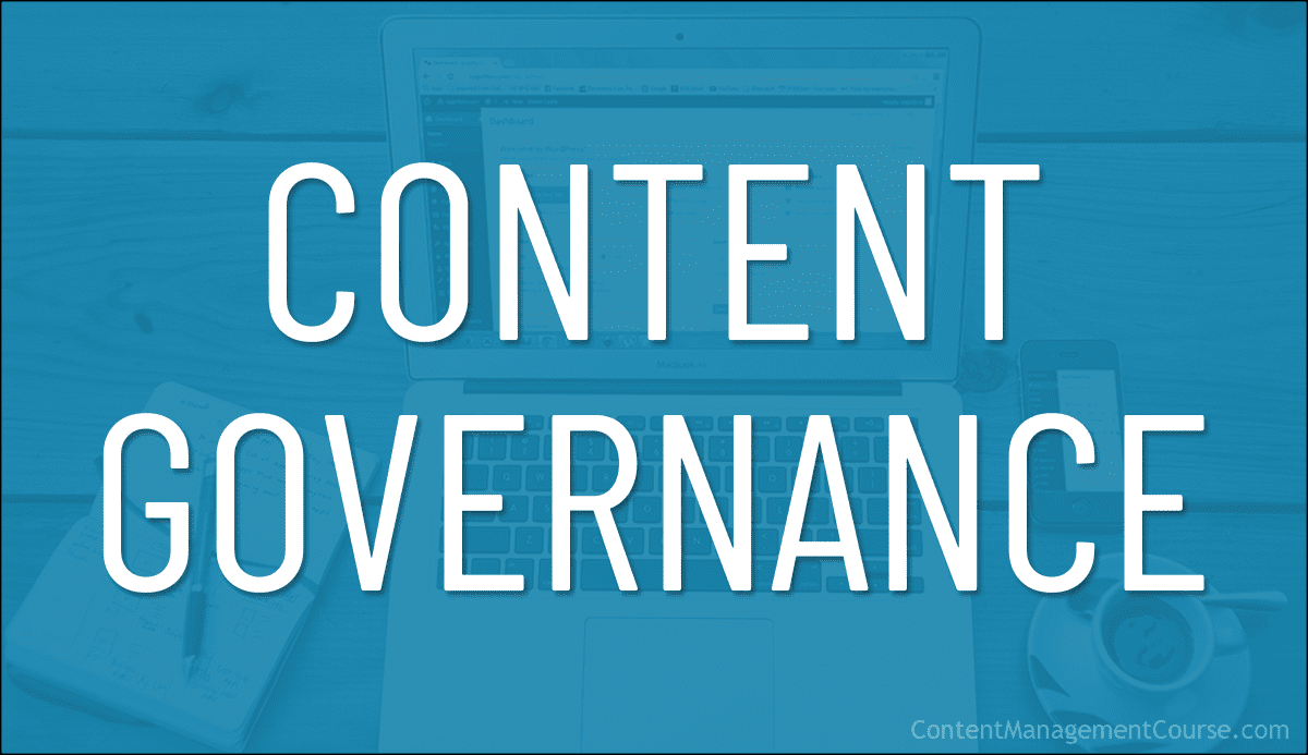 Content Governance