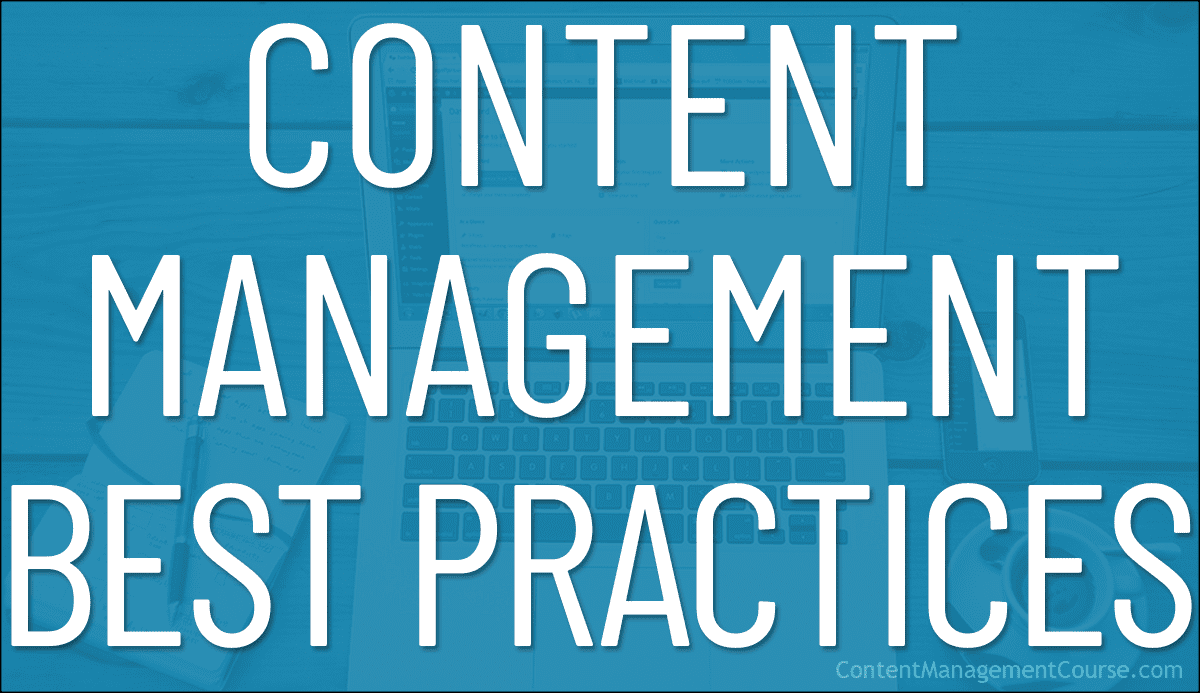 Content Management Best Practices