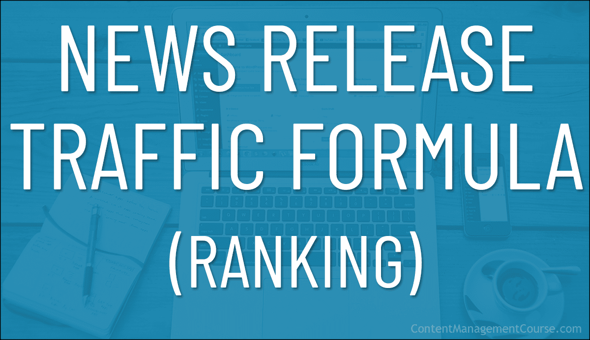 News Release Traffic Formula - Ranking