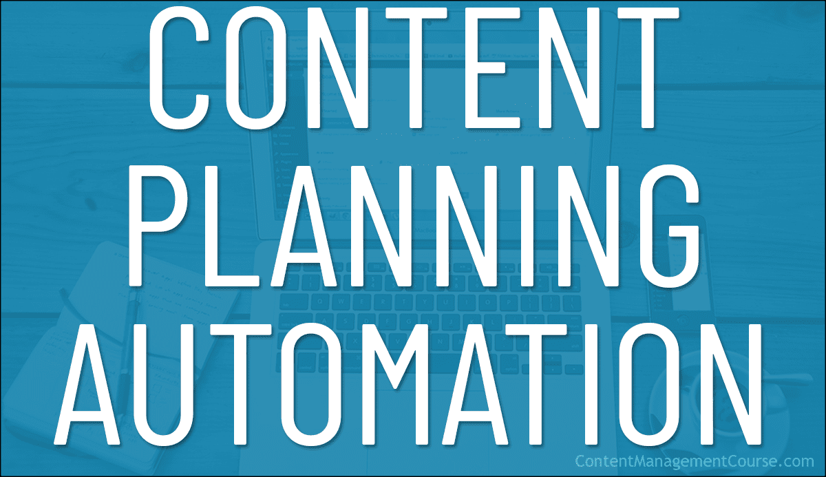 Content Planning Automation